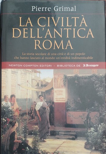 Civiltà dell antica - la, roma
