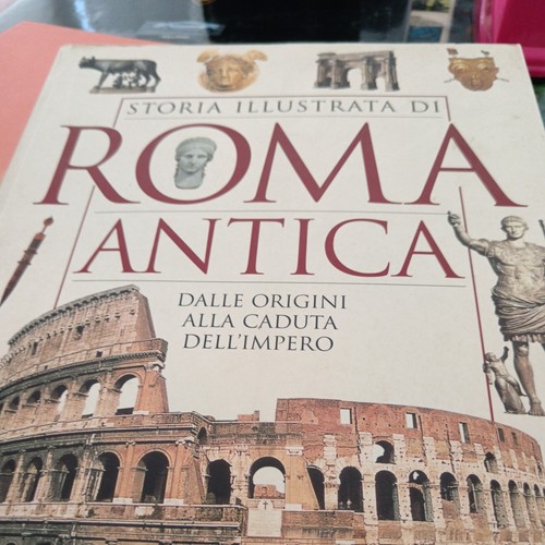 Storia illustrata roma - illustrata,