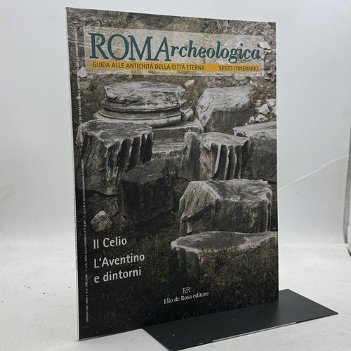 Roma archeologica guida alle - roma,