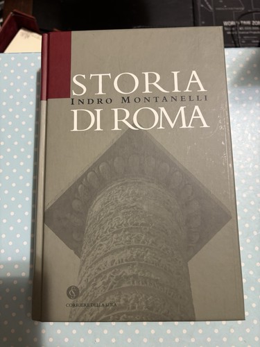 Storia roma indro - roma,