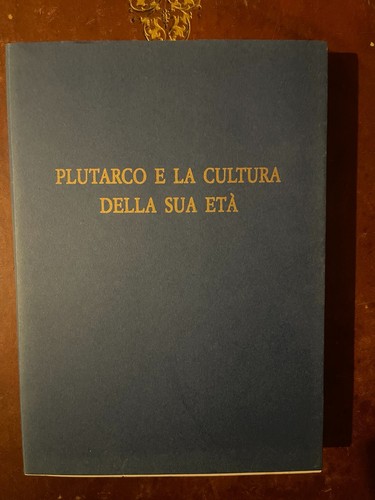 Plutarco cultura della - la,