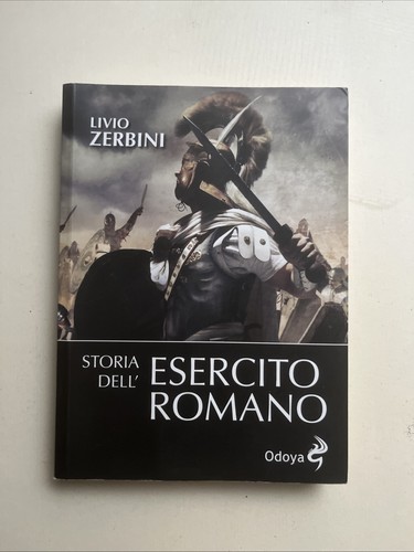 Storia dell esercito romano - dell’esercito,